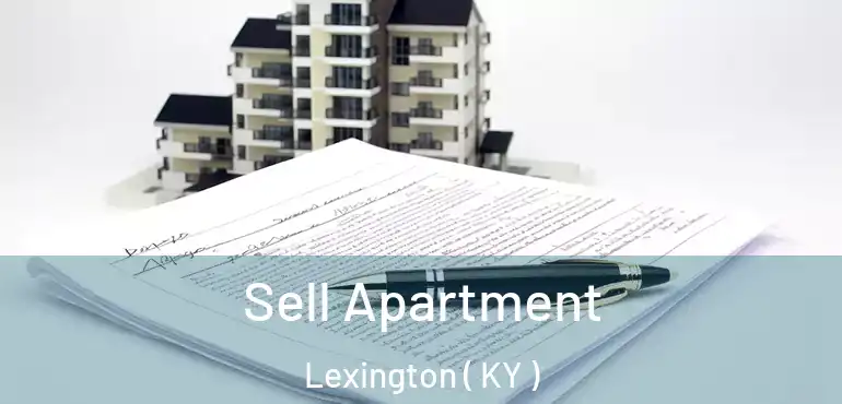  Sell Apartment Lexington ( KY )